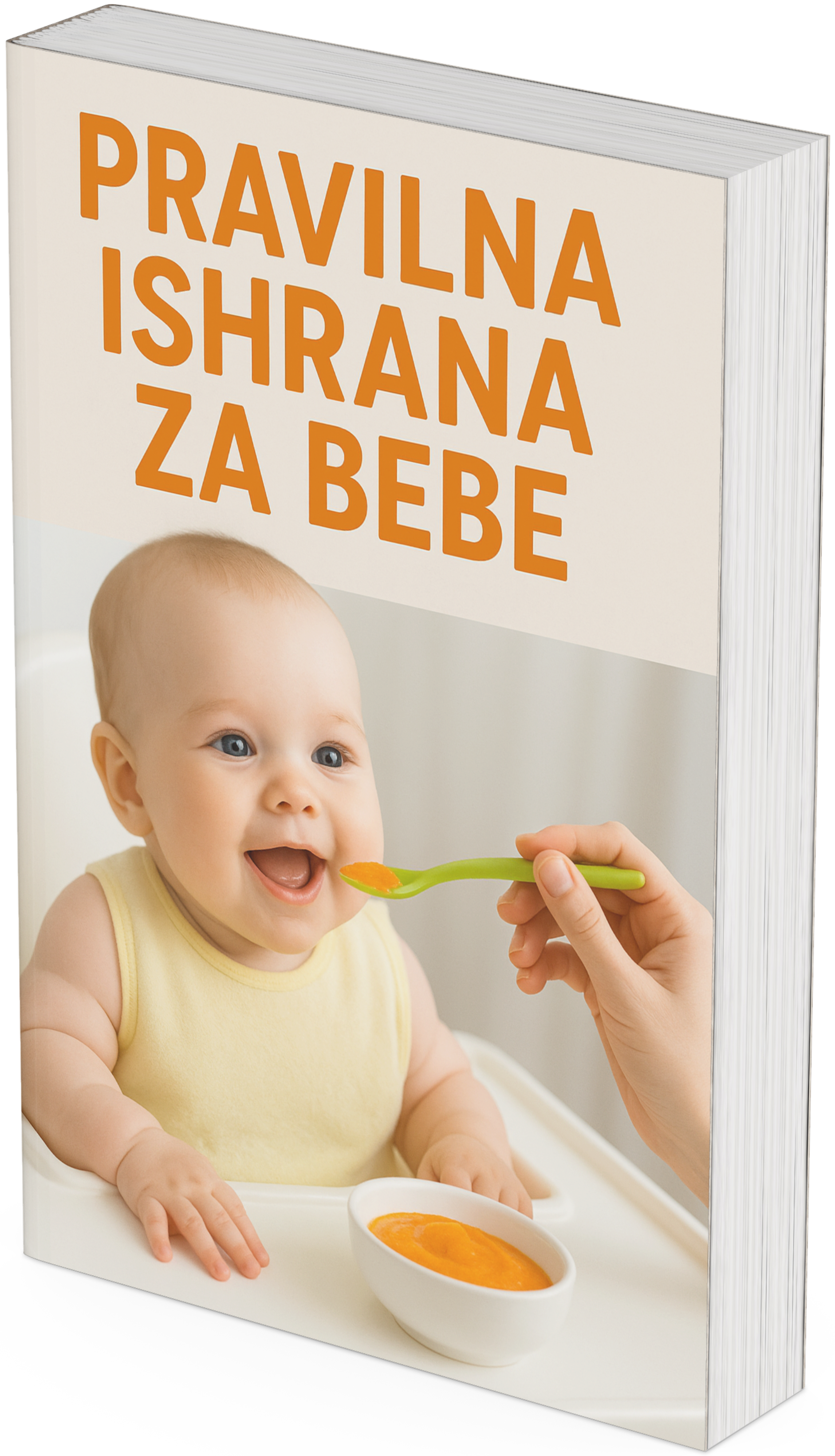 Pravilna ishrana za bebe