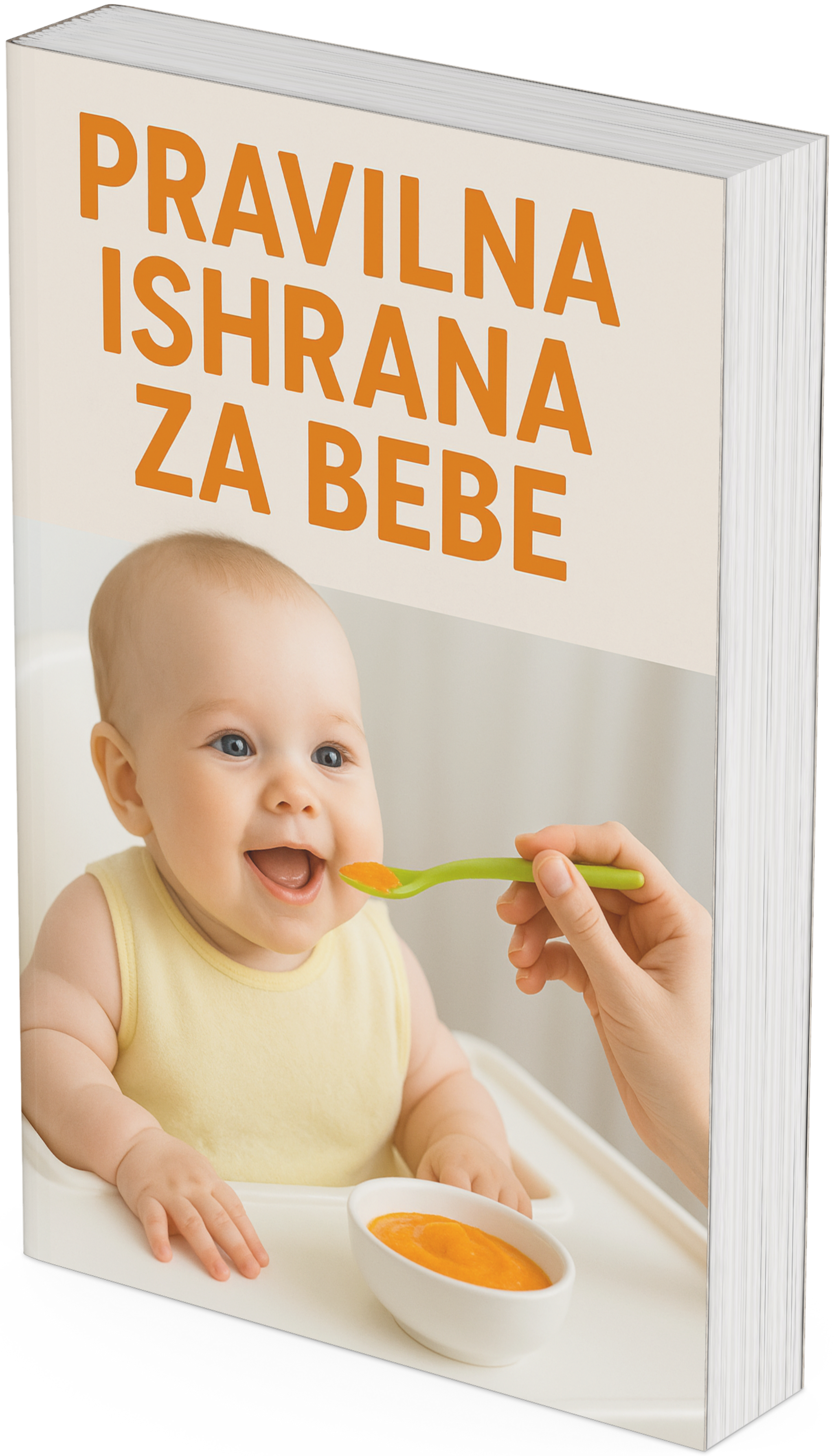 Pravilna ishrana za bebe